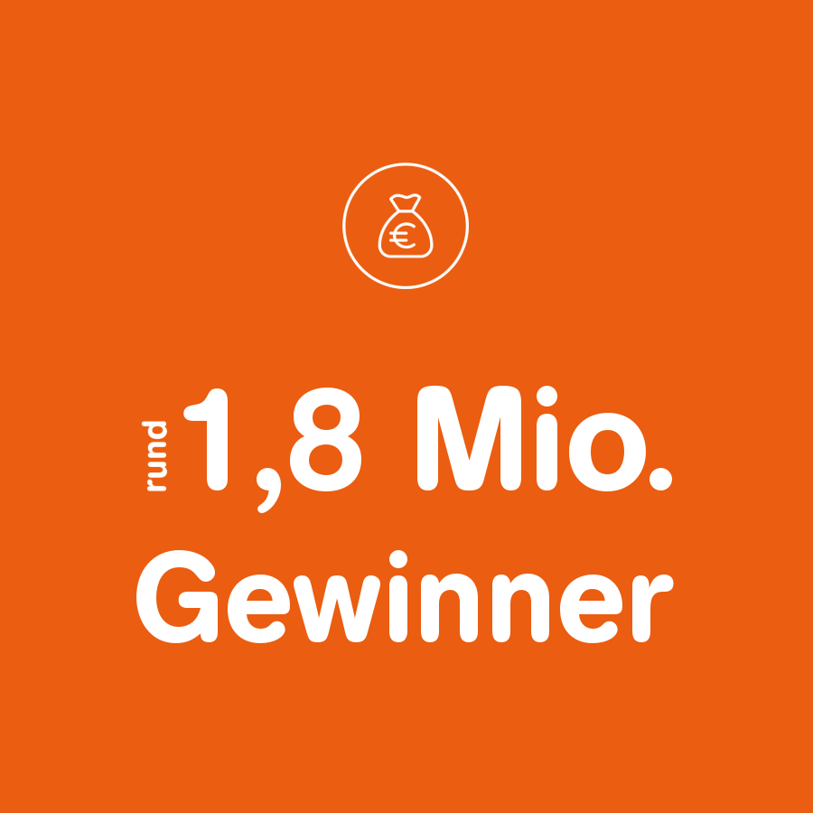 Eine orange Grafik mit der Aufschrift: Rund 1,8 Millionen Gewinner