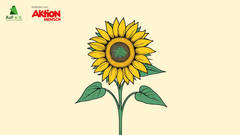 Eine Grafik zeigt eine Sonnenblume mit Stengel und drei grünen Blättern. In einer Ecke sind die Signets der  Antrags- und Formularhilfe und der Aktion Mensch zu sehen.