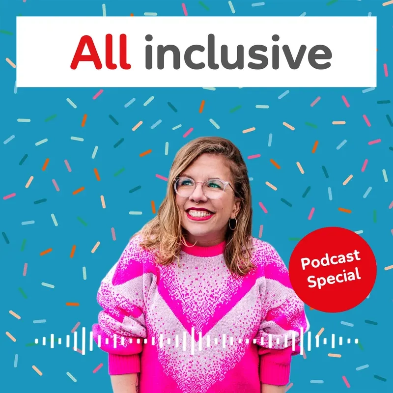 Visual zeigt eine junge Frau vor einem blauen Hintergrund mit bunten Streifen. Oben steht: All inklusive. Rechts unten steht: Podcast Special